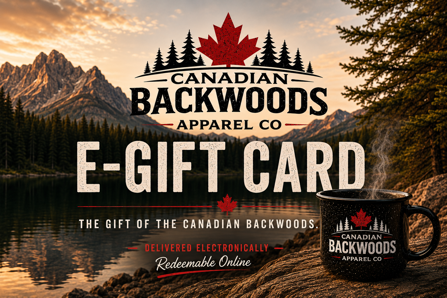Canadian Backwoods Apparel Co. E-Gift Card